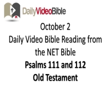 October 2 – Psalms 111 and 112 from the Old Testament