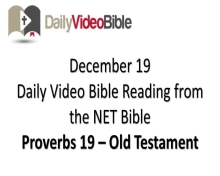 December 19 – Proverbs 19 from the Old Testament