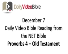 December 7 – Proverbs 4 from the Old Testament